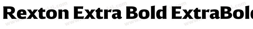 Rexton Extra Bold ExtraBold字体转换